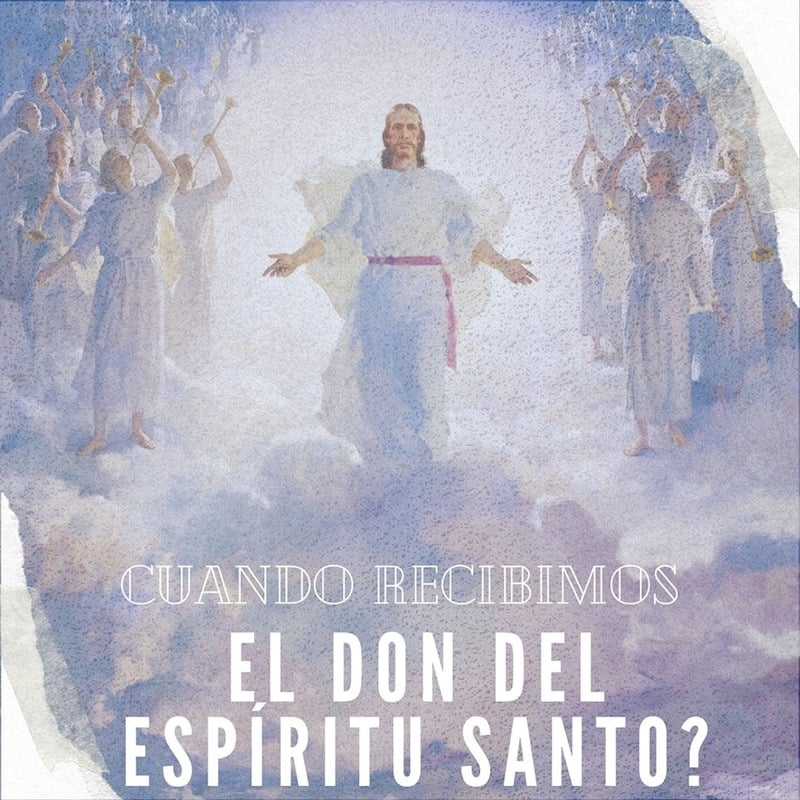 Spanish-language campaign design about receiving the gift of the Holy Ghost.
